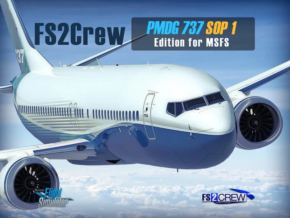 FS2Crew: PMDG 737 SOP 1 Edition для MSFS 2020