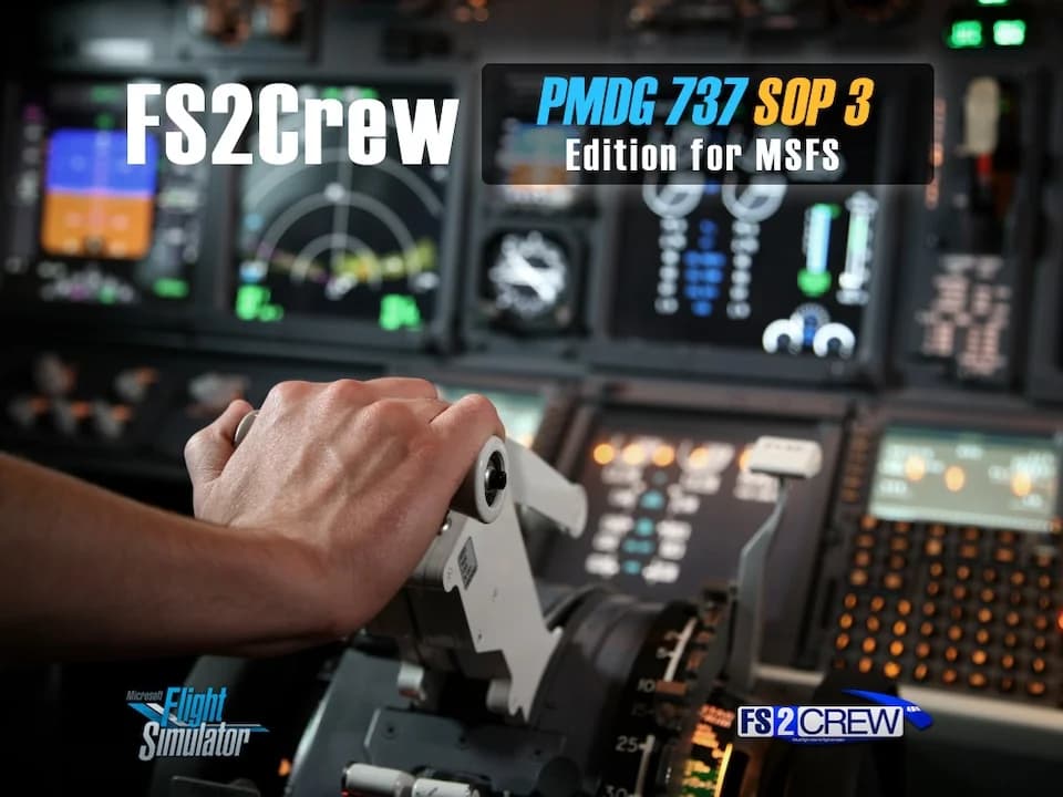 FS2Crew: PMDG 737 SOP 3 Edition для MSFS 2020